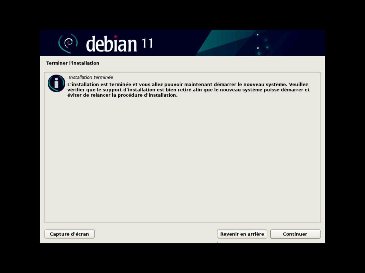 Mon premier ordinateur Linux - Re-initier le système pour continuer l'installation de Debian (shutdown / restart)